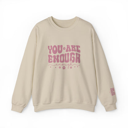 You Are Enough Crewneck